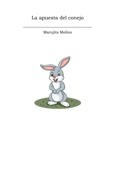Portada del libro: La Apuesta Del Conejo