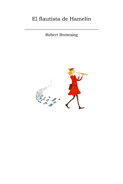 Portada del libro: El Flautista De Hamelin Robert Browning