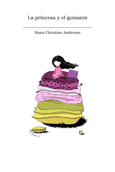 Portada del libro: La Princesa Y El Guisante Hans Christian Andersen