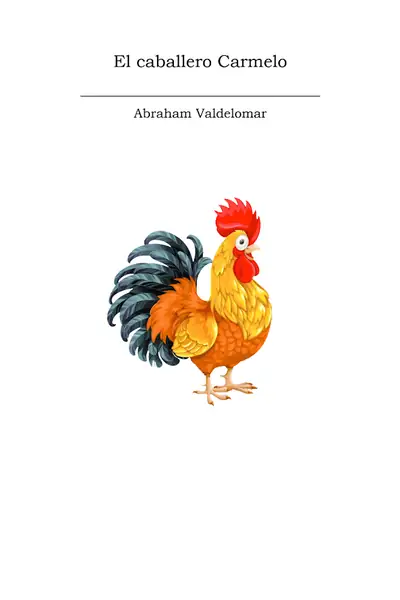 Portada del libro: El Caballero Carmelo Abraham Valdelomar
