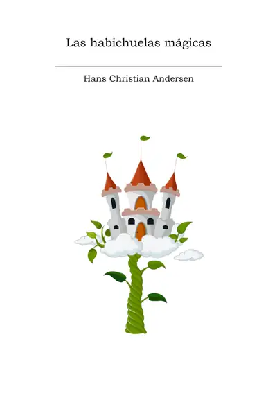 Portada del libro: Las Habichuelas MáGicas Hans Christian Andersen
