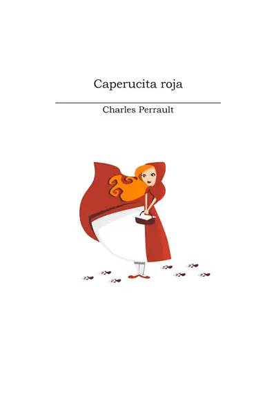 Portada del libro: Caperucita Roja Charles Perrault