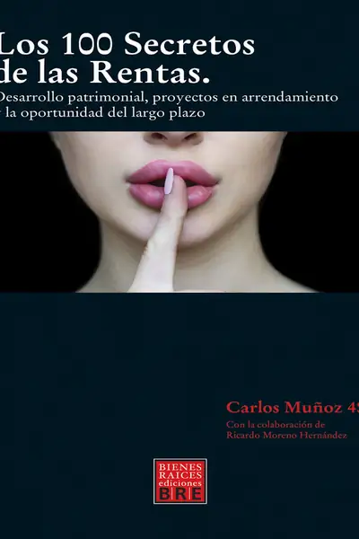 Portada del libro: Copia De Los 100 Secretos De Las Rentas Munoz 4s, Carlos