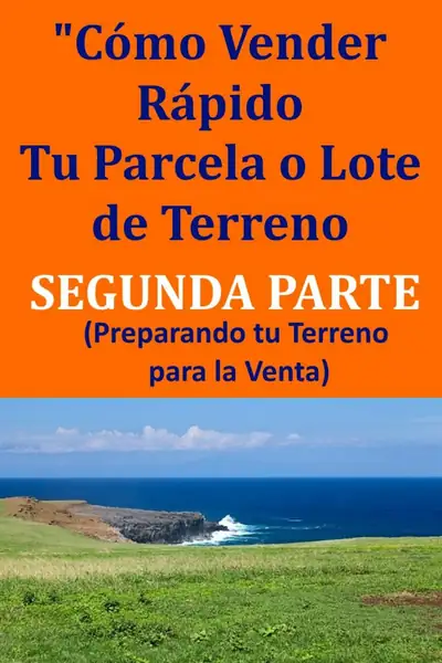 Portada del libro: Como Vender Rapido Tu Parcela O Lote De Terreno 2 Carlos Perez Newman
