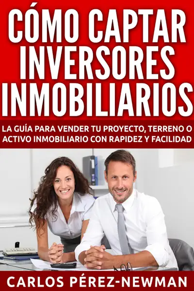 Portada del libro: Como Captar Inversores Inliarios Carlos Perez Newman