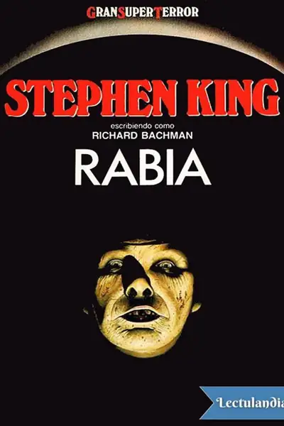 Portada del libro: S King Rabia Stephen King