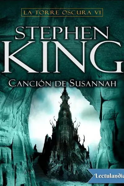 Portada del libro: 006 Cancion De Susannah Stephen King