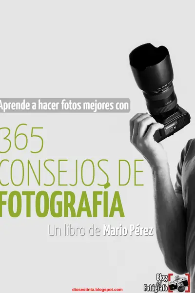Portada del libro: 365 Consejos De Fotografia Mario Perez
