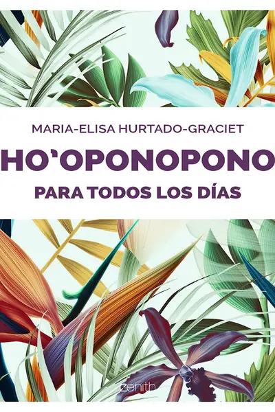 Portada del libro: Ho Oponopono Para Todos Los DíAs