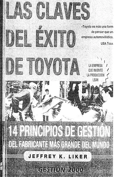 Portada del libro: Las Claves Del Exito De Toyota Jefrey K Liker