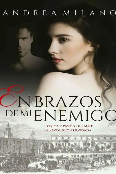 Portada del libro: En Brazos De Mi Enemigo Andrea Milano