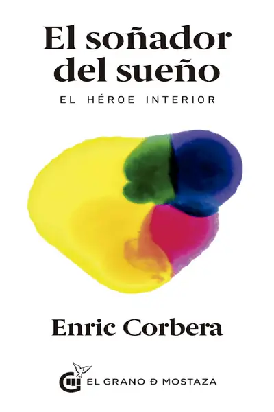 Portada del libro: El SoñAdor Del SueñO Enric Corbera