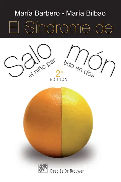 Portada del libro: El SíNdrome De SalomóN El NiñO Partido En Dos Barbero Maria Y Bilbao Maria