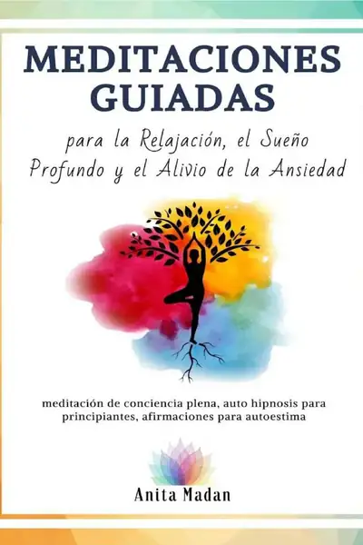 Portada del libro: Copia De Meditaciones Guiadas Para La Re Anita Madan Compress