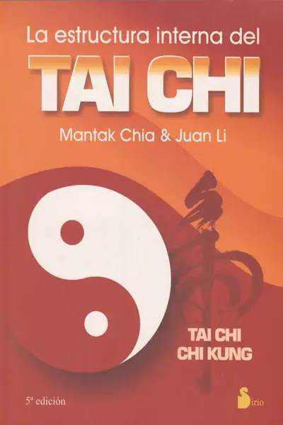 Portada del libro: La Estructura Interna Del Tai Chi