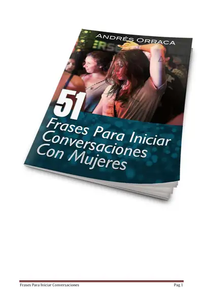 Portada del libro: 51 Frases Para Iniciar Conversaciones Con Mujeres Andres Orraca