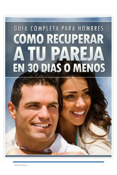 Portada del libro: Como Recuperar A Tu Pareja En 30 Dias O Menos Andres Orraca