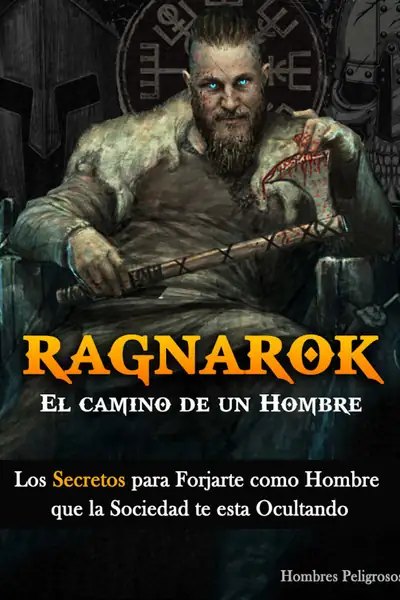 Portada del libro: Ragnarok El Camino De Un Hombre Hombres Peligrosos