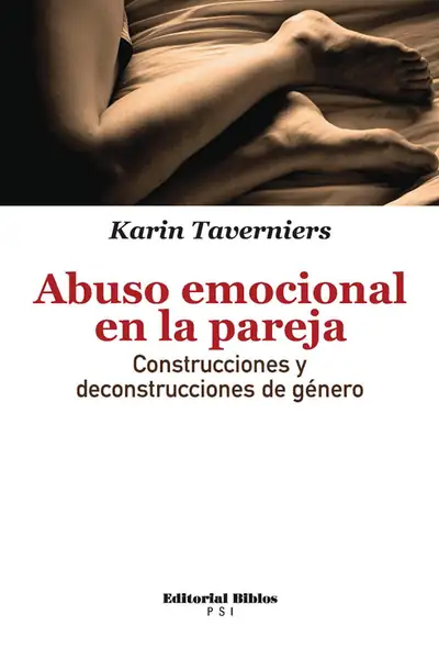 Portada del libro: Abuso Emocional En La Pareja Karin Tevarniers