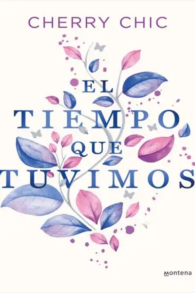 Portada del libro: El Tiempo Que Tuvimos