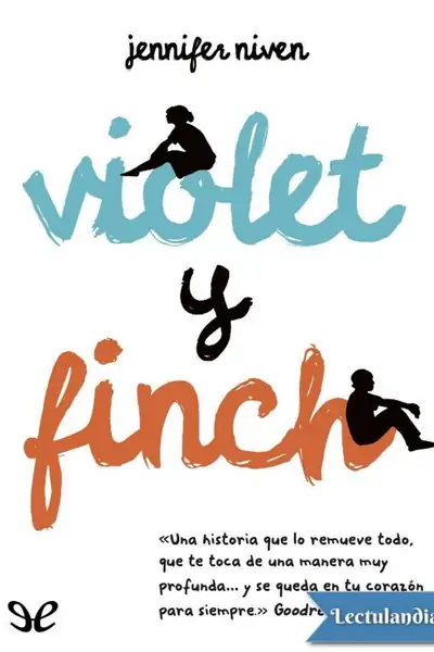Portada del libro: Violet Y Finch Jennifer Niven