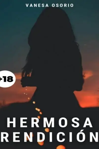 Portada del libro: Hermosa Rendicion Vanesa Osoriio