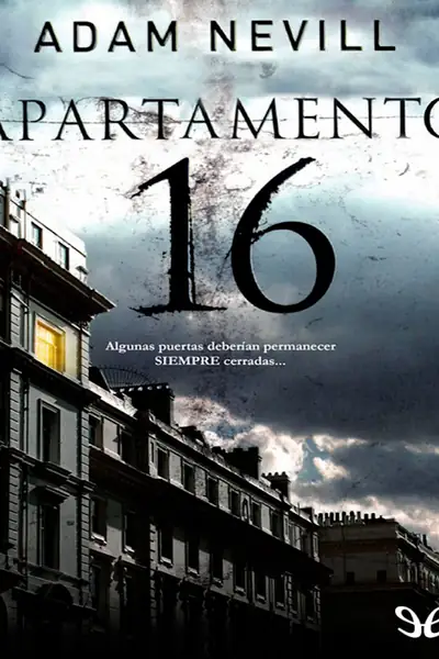 Portada del libro: Adam Nevill Apartamento 16