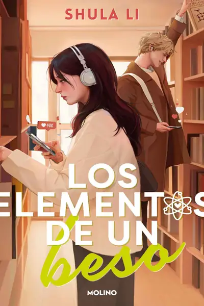 Portada del libro: 🎭 Los Elementos De Un Beso De Shula Li