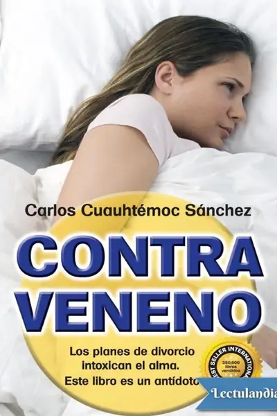 Portada del libro: Contraveneno Carlos Cuauhtemoc Sanchez