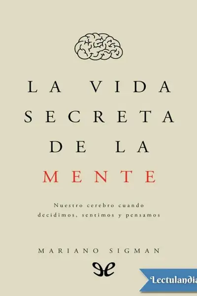 Portada del libro: La Mente Y Sus Secretos
