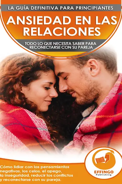 Portada del libro: Ansiedad En Las Relaciones