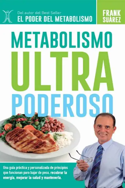 Portada del libro: Metabolismo Ultrapoderoso Frank Suarez