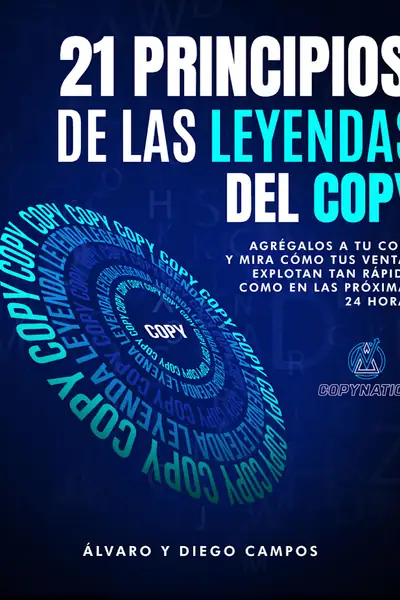 Portada del libro: 21 Principios Del Copy Copy Nation