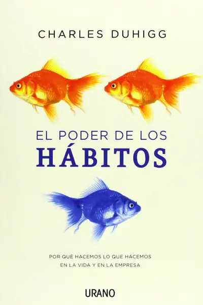 Portada del libro: El Poder De Los HáBitos