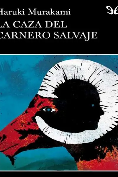 Portada del libro: La Caza Del Carnero Salvaje Haruki Murakami