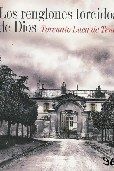 Portada del libro: Los Renglones Torcidos De Dios Luca Tena Torcuato