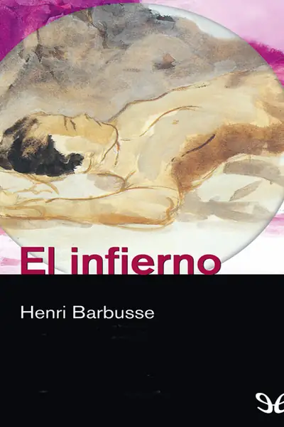 Portada del libro: El Infierno Henri Barbusse