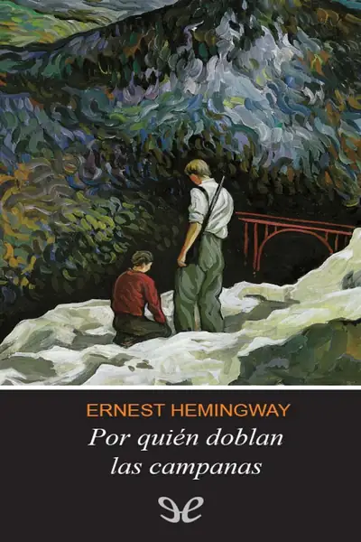 Portada del libro: Por Quien Doblan Las Campanas Ernest Hemingway