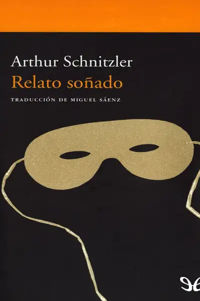 Portada del libro: Relato Sonado Arthur Schnitzler