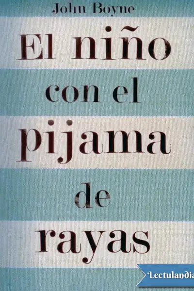 Portada del libro: Copia De El NiñO Con El Pijama De Rayas, John Boyne