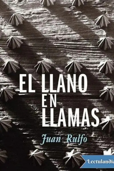 Portada del libro: Copia De El Llano En Llamas Juan Rulfo