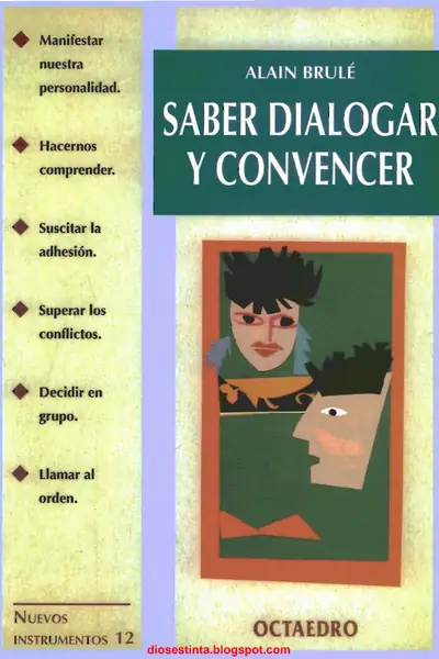 Portada del libro: Saber Dialogar Y Convencer Alain Brule