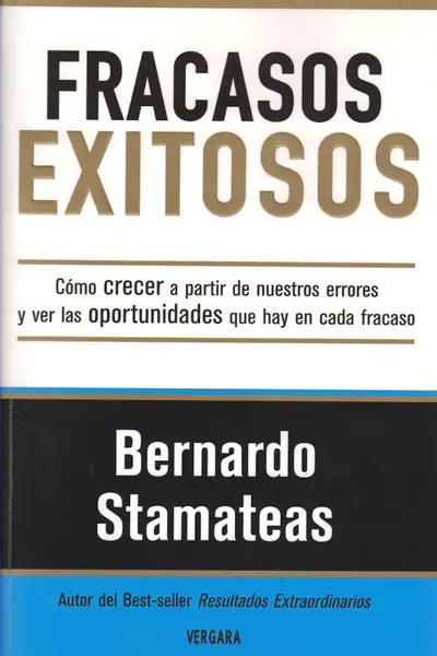 Portada del libro: Fracasos éXitosos Bernardo Stamateas
