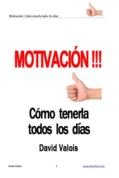 Portada del libro: MotivacióN Como Tenerla Todos Los DíAs David Valois