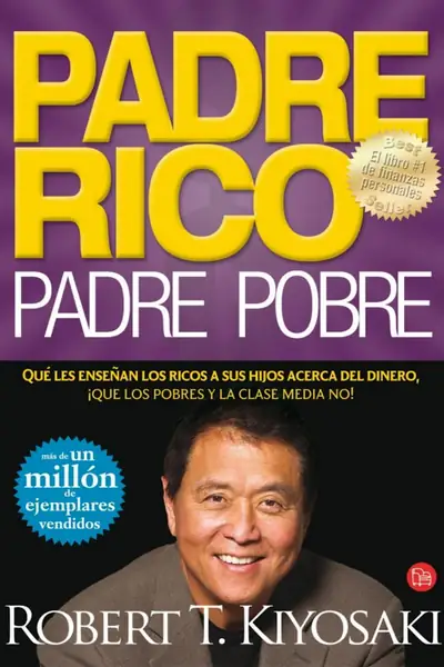 Portada del libro: Padre Rico, Padre Pobre Robert Kiyosaki