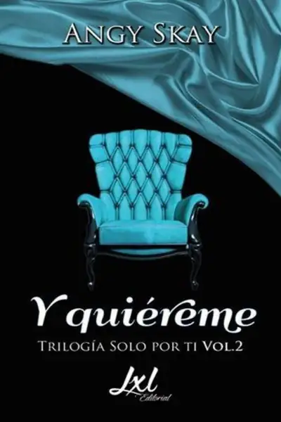 Portada del libro: Angy Sky Solo Por Ti 2 Quiereme