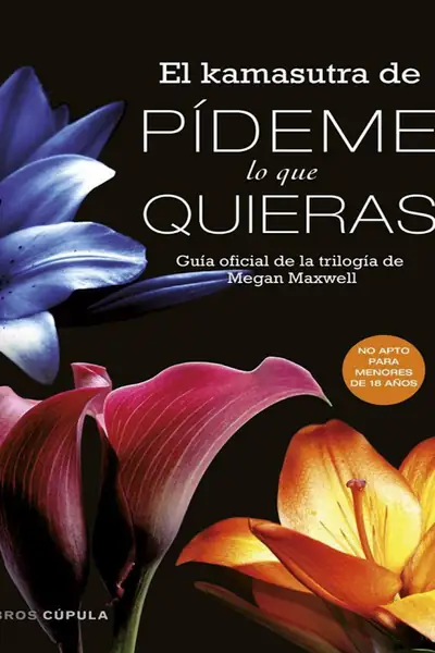 Portada del libro: El Kamasutra De PíDeme Lo Que Quieras