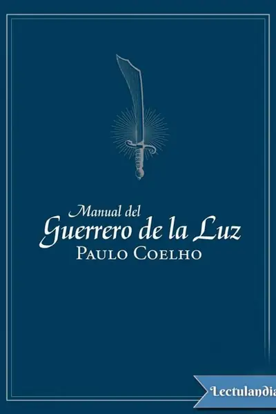 Portada del libro: Manual Del Guerrero De La Luz Paulo Coelho