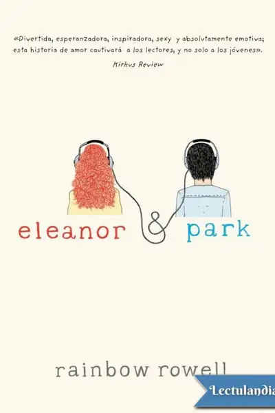 Portada del libro: Eleanor & Park, Rainbow Rowell