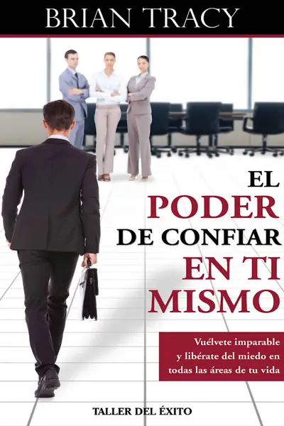 Portada del libro: El Poder De Confiar En Ti Mismo